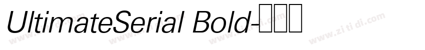 UltimateSerial Bold字体转换